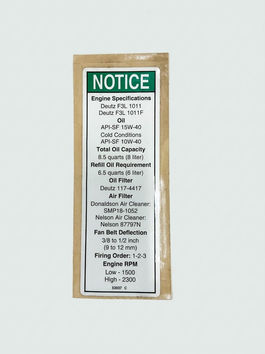DECAL, NOTICE, DEUTZ ENG SPEC